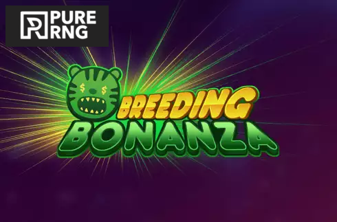 Breeding Bonanza
